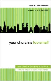 Your Church is too Small Your Church is too Small